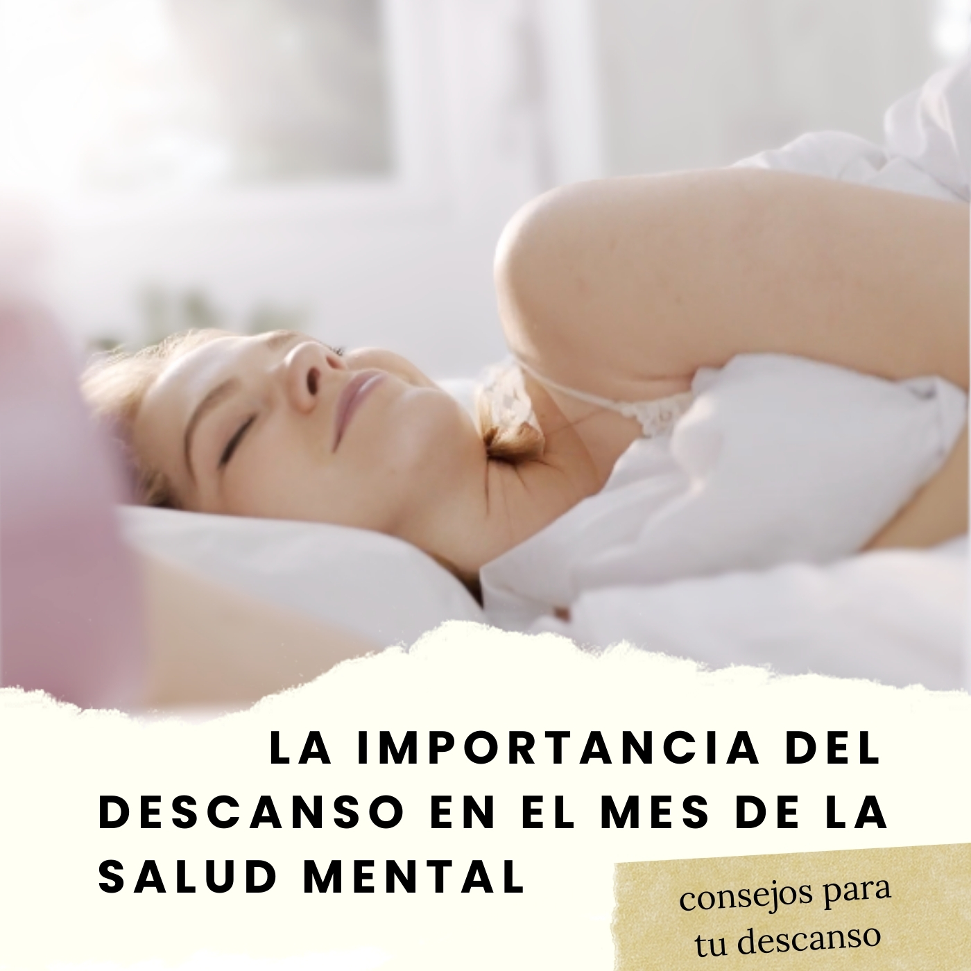 La Importancia del Descanso en el Mes de la Salud Mental